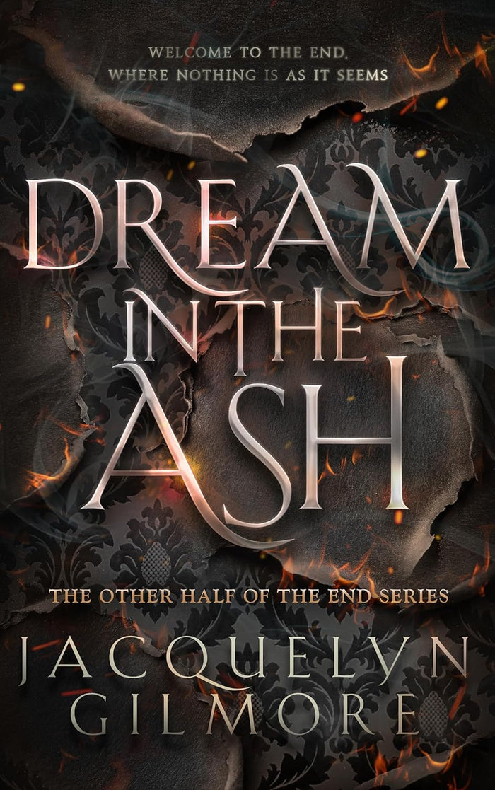 Dream in the Ash - Signed Copy